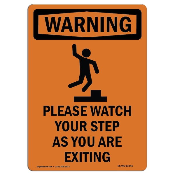 OSHA WARNING Sign, Please Watch Your W/ Symbol, 14in X 10in Aluminum, 10" W, 14" L, Portrait